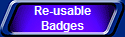 Re-usable
Badges